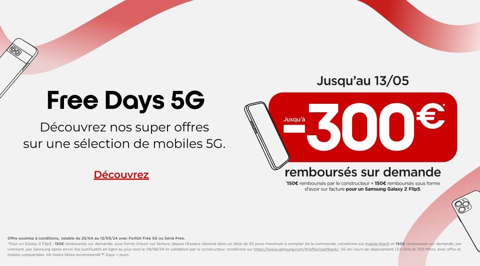 Les Free Days 5G sont lancés, découvrez nos offres exceptionnelles ! 