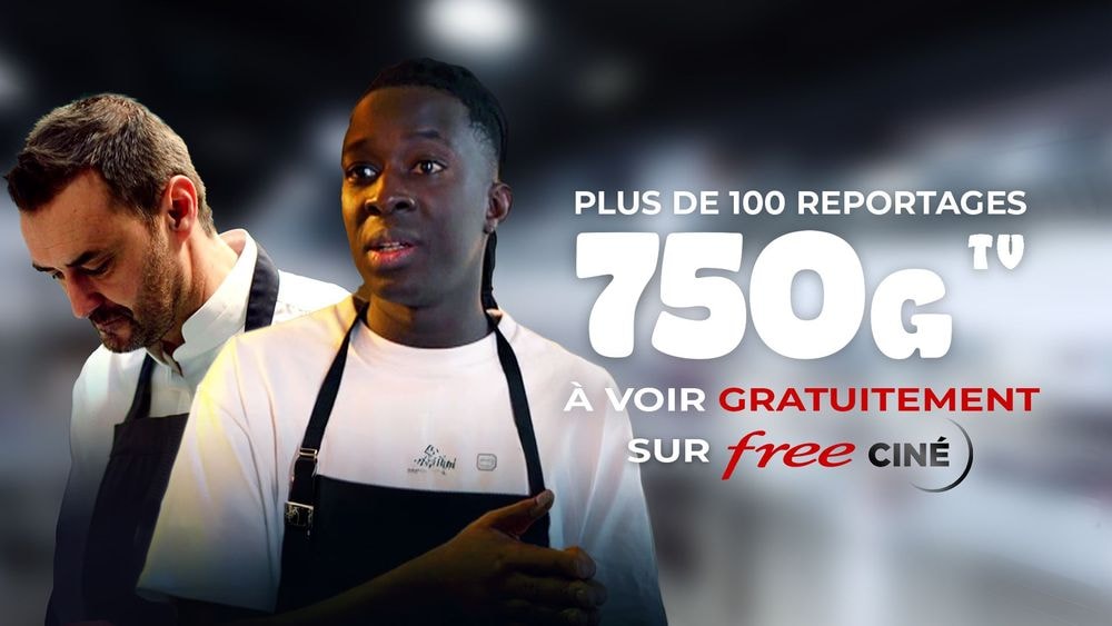 Free Ciné accueille 750g : 127 reportages cuisine à voir gratuitement