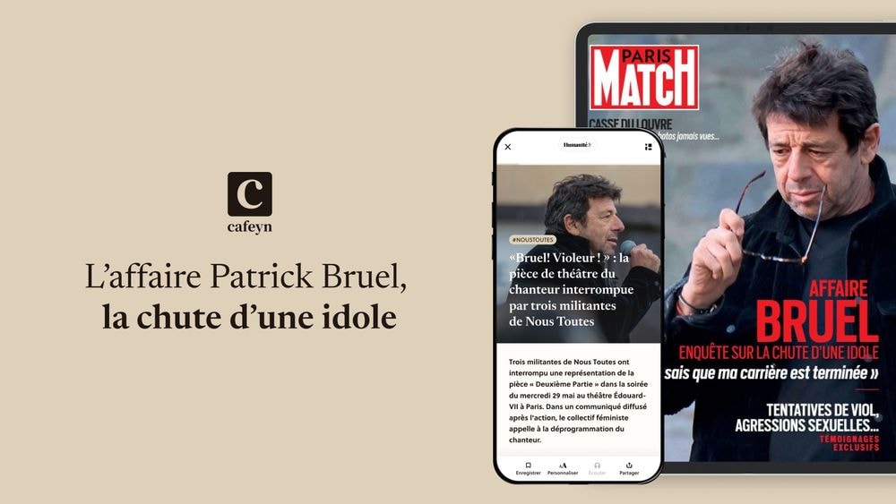 Affaire Patrick Bruel : enquêtes, témoignages et conséquences décryptés sur Cafeyn