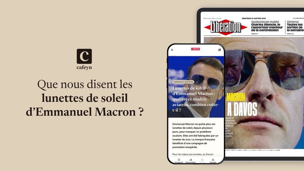 Que nous disent les lunettes de soleil d’Emmanuel Macron ? Ce que décrypte la presse sur Cafeyn