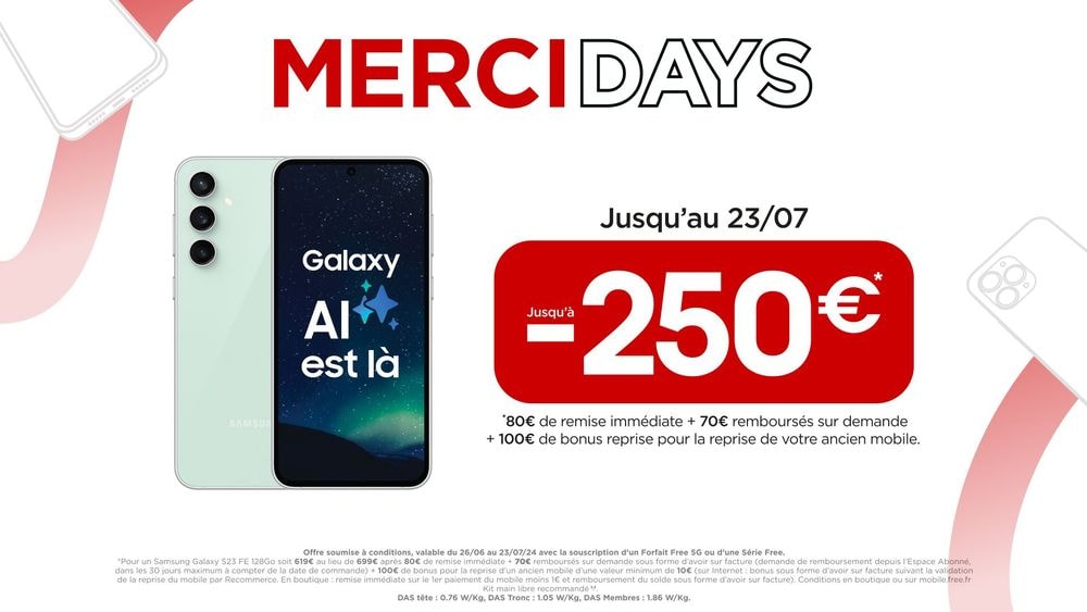 Les Merci Days de Free reviennent cet été : Profitez de remises exceptionnelles sur le Samsung Galaxy S23 FE