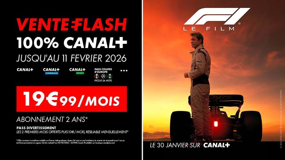 Ne ratez pas la Vente Flash 100% CANAL+: 19,99 €/mois pendant 24 mois !
