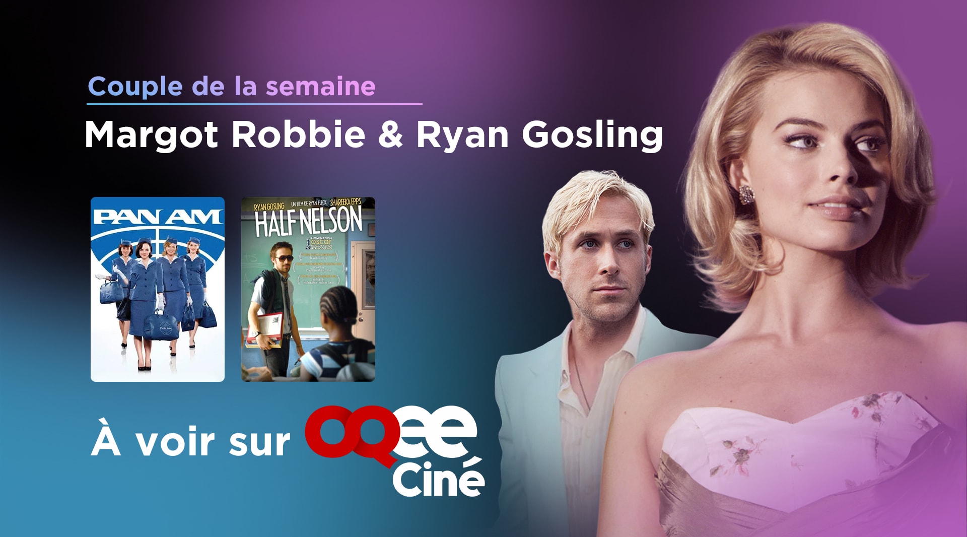 Cette semaine, OQEE Ciné passe au blond !