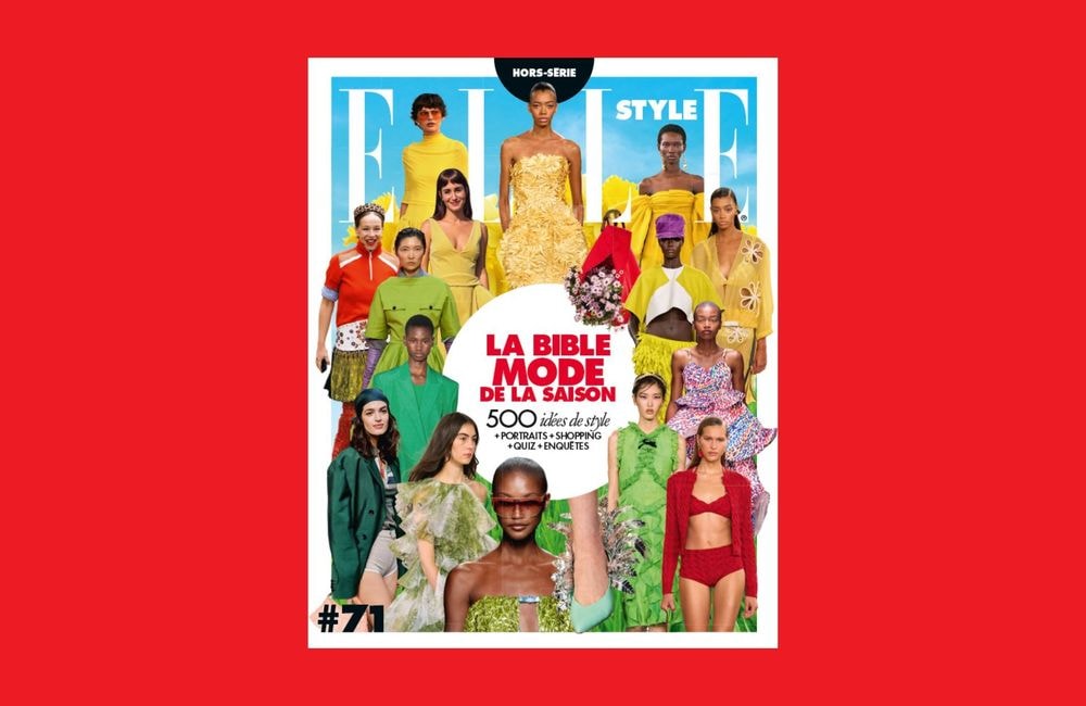 La bible mode de la saison, découvrez notre nouveau hors-série ELLE Style