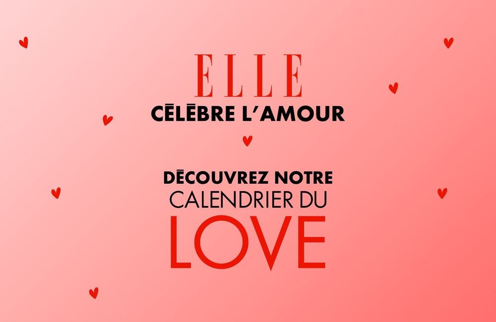 Calendrier du love : ELLE célèbre l’amour avec des sublimes cadeaux à gagner