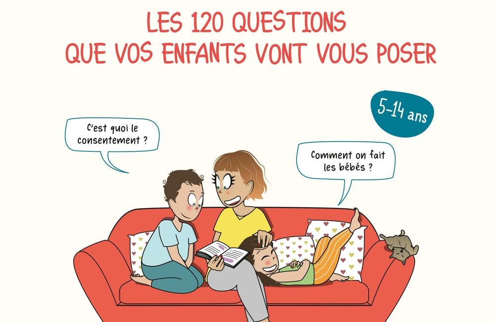 « Quand-est-ce que je pourrai faire l’amour ? » : comment répondre aux questions gênantes de vos enfants ?
