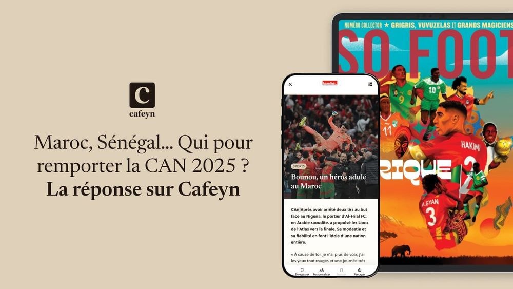 Maroc, Sénégal… Qui pour remporter la CAN 2025 ? La réponse sur Cafeyn