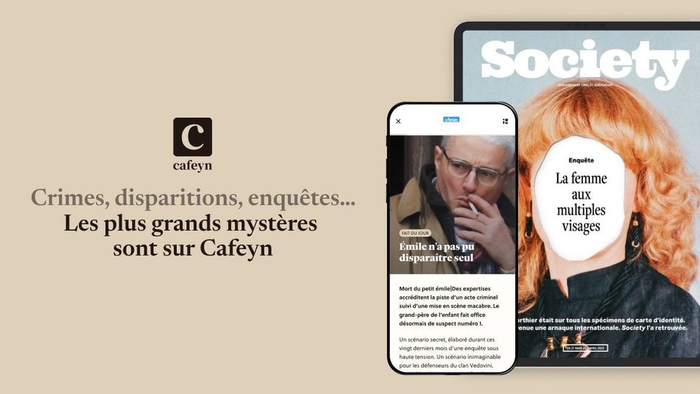 Crimes, disparitions, enquêtes… Les plus grands mystères sont sur Cafeyn
