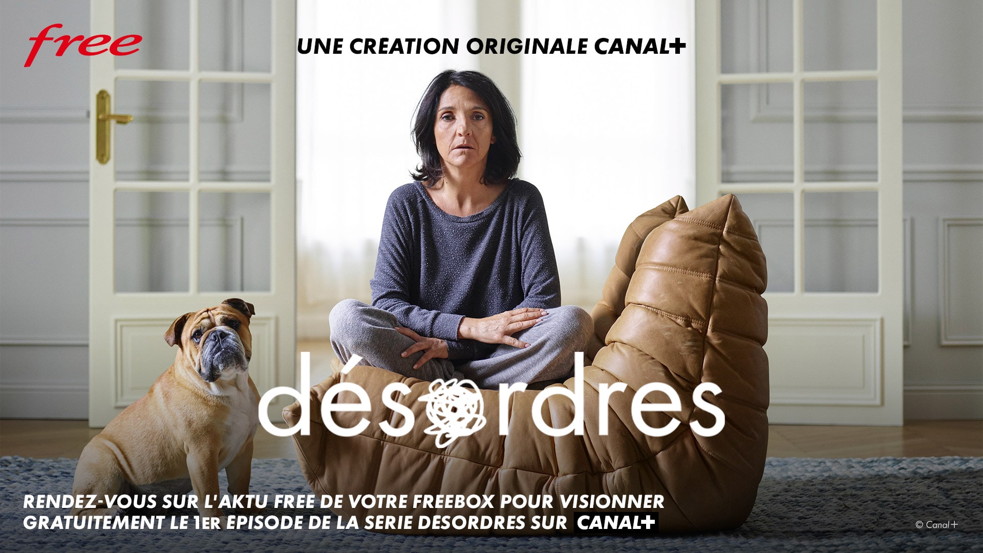 Freebox TV : CANAL+ vous offre le 1er épisode de la série Désordres