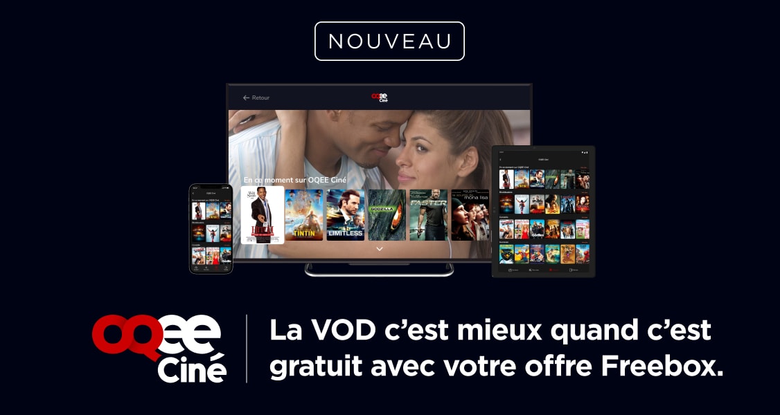 Vivez l’expérience VOD en toute liberté avec OQEE Ciné !