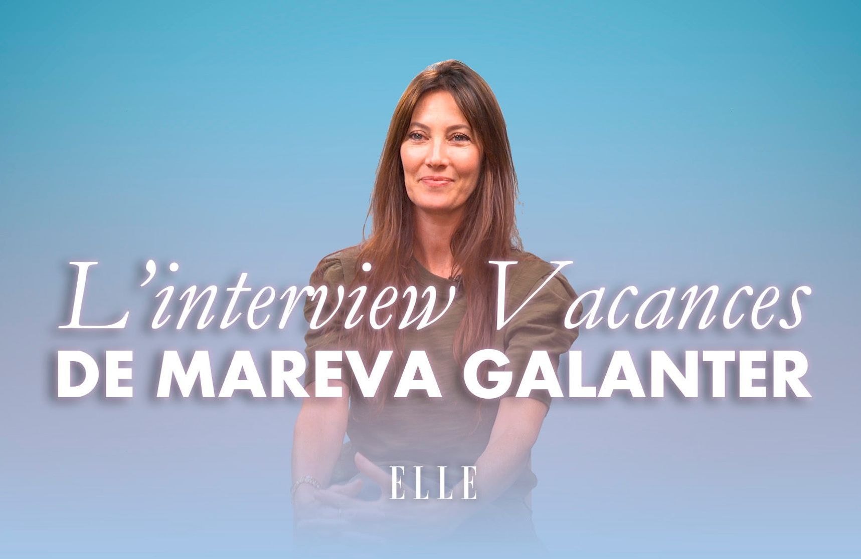 L’interview vacances de Mareva Galanter : « J’ai trouvé le désert d’Oman magnifique »